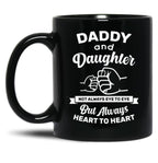 Daddy And Daughter Mugs Gift For Father And Daughter - Fathers Day Black Coffee Mug