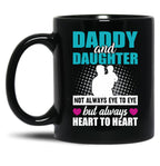 Daddy And Daughter Mug Black Coffee Mug