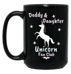 Daddy And Daughter Unicorn Fan Club Black Coffee Mug