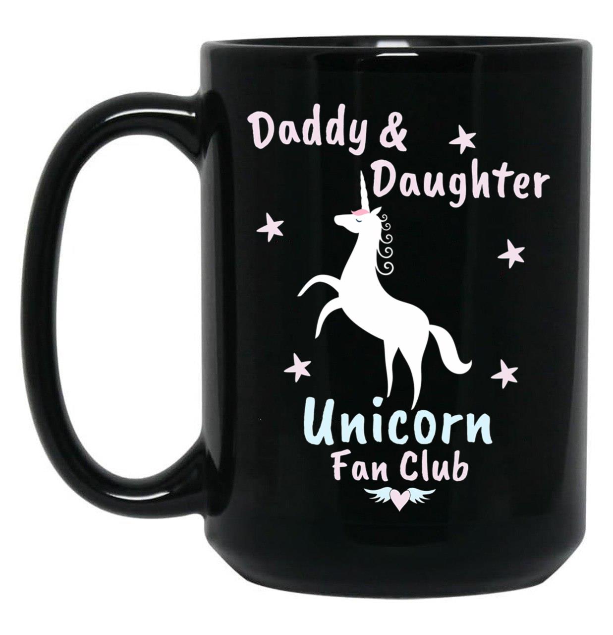 Daddy And Daughter Unicorn Fan Club Black Coffee Mug