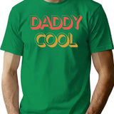 Daddy Cool Retro Style Father'S Day Gift T-Shirt for Men & Women, T-Shirts Graphic Tee - Green