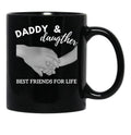 Daddy Daughter Best Friends For Life Black Coffee Mug - Black
