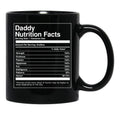 Daddy Nutrition Facts Father'S Day Black Coffee Mug - Black