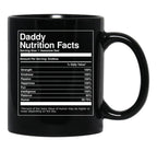 Daddy Nutrition Facts Father'S Day Black Coffee Mug - Black
