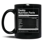 Daddy Nutrition Facts Father'S Day Black Coffee Mug