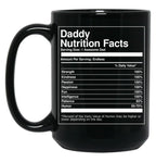 Daddy Nutrition Facts Father'S Day Black Coffee Mug
