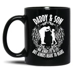Daddy Son Always Heart To Heart Black Coffee Mug