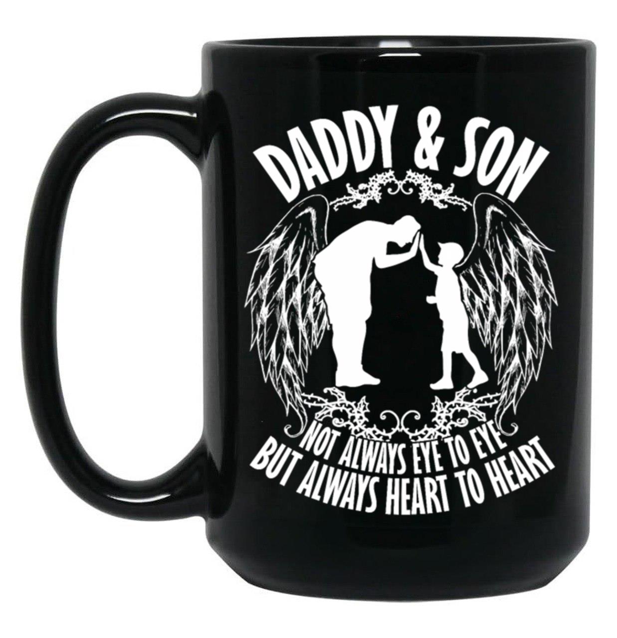 Daddy Son Always Heart To Heart Black Coffee Mug