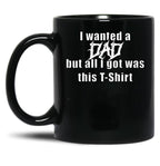 Daddy (1) Black Coffee Mug