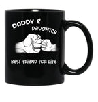Daddyfather And Daughter Best Friends For Life Black Coffee Mug - Black