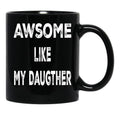 Daddys Girl Fathersday Gift Black Coffee Mug - Black