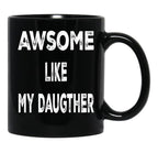 Daddys Girl Fathersday Gift Black Coffee Mug - Black