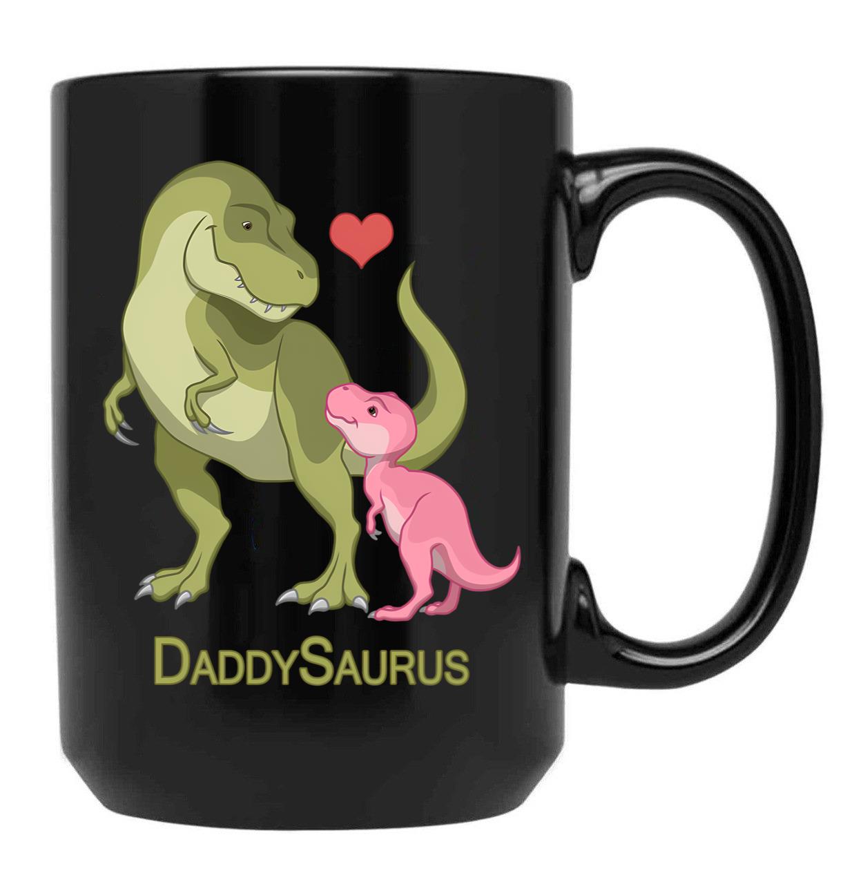 Daddysaurus T-Rex Father Baby Girl Dinosaurs Black Coffee Mug - Black