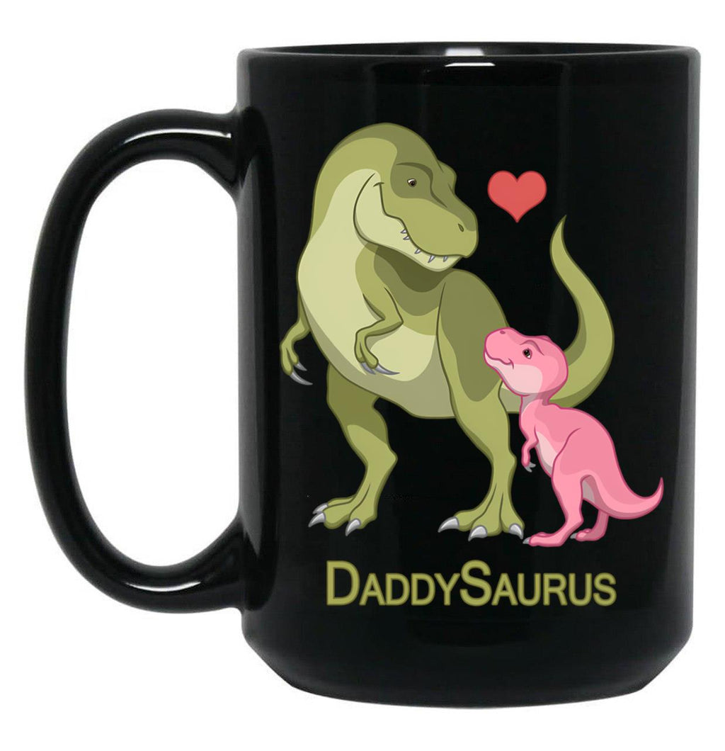 Daddysaurus T-Rex Father Baby Girl Dinosaurs Black Coffee Mug