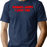 Dammit Janet I Love You (Rocky Horror Picture Show) Classic Premium Heavyweight Cotton T-Shirt - Navy