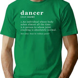 Dancer Description Design T-Shirt for Men & Women, T-Shirts Graphic Tee - Green