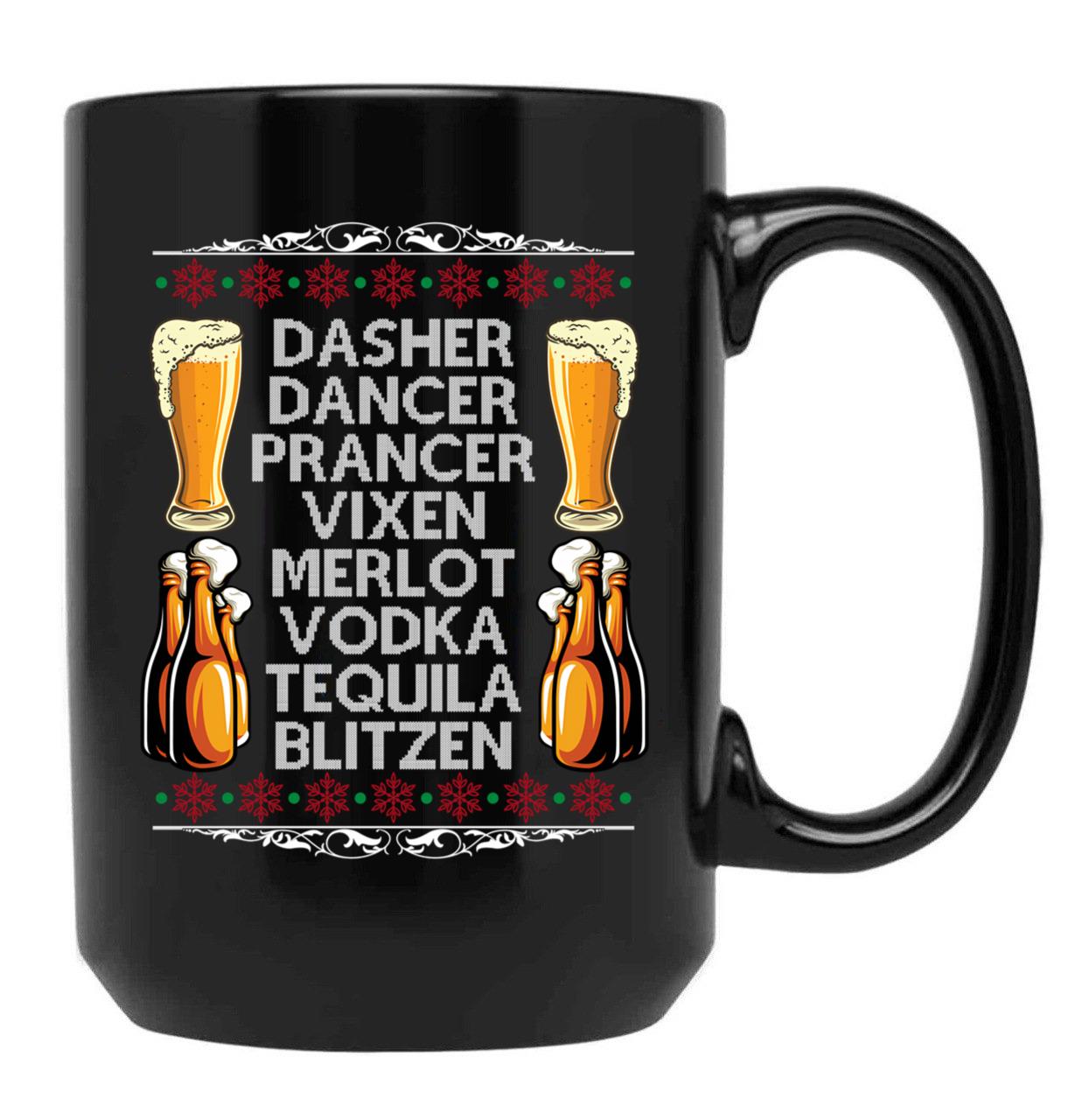 Dasher Vodka Blitzen Alcohol Reindeer Funny Christmas Meme Pullover Black Coffee Mug, Gift Coffee Mug