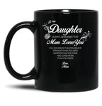 Daughter Always Remember Casual Mugs Online Black Coffee Mug