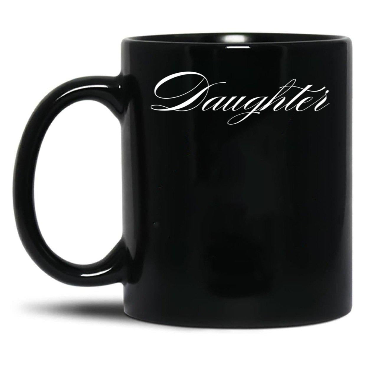 Daughter Family Collection Mugs Black Coffee Mug