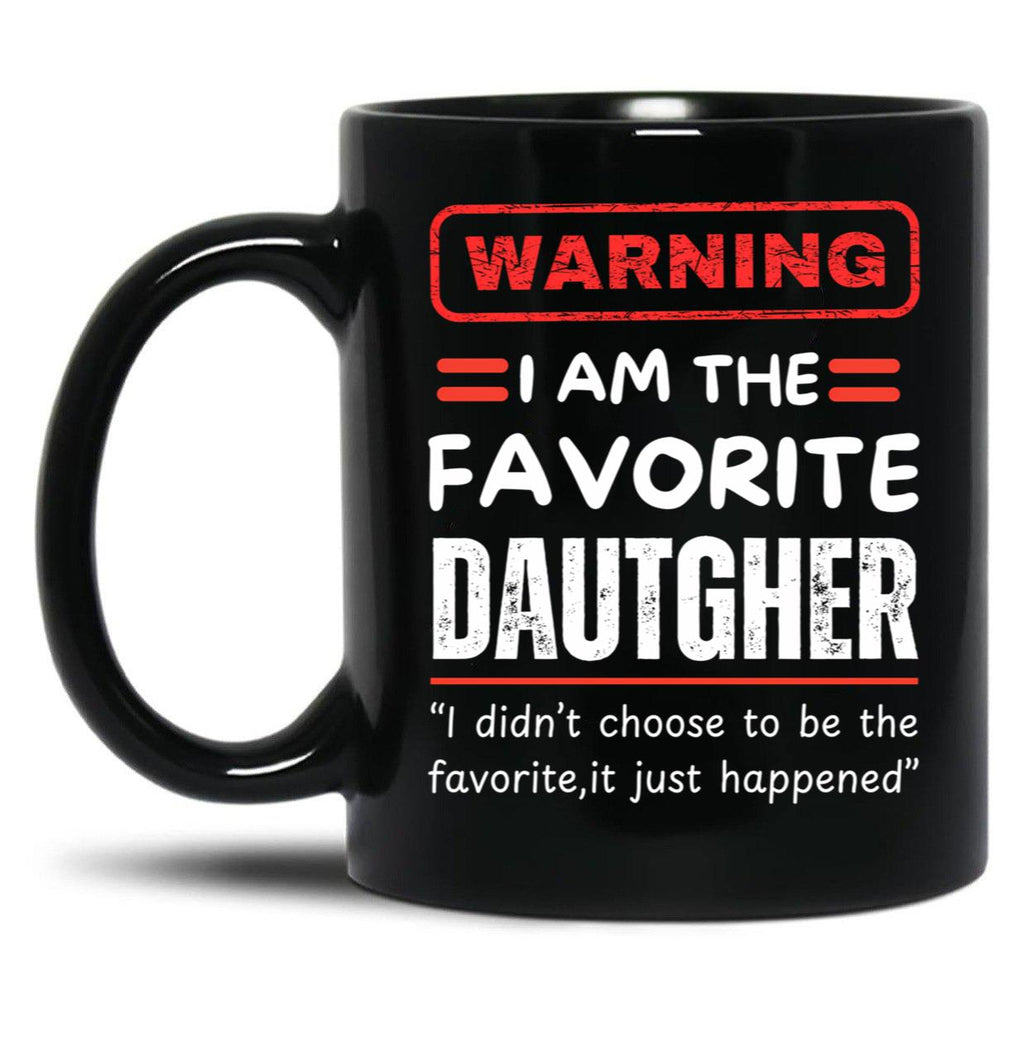 Daughter In Law Is My Favorite Child Funny Dad Saying Father'S Day Black Coffee Mug