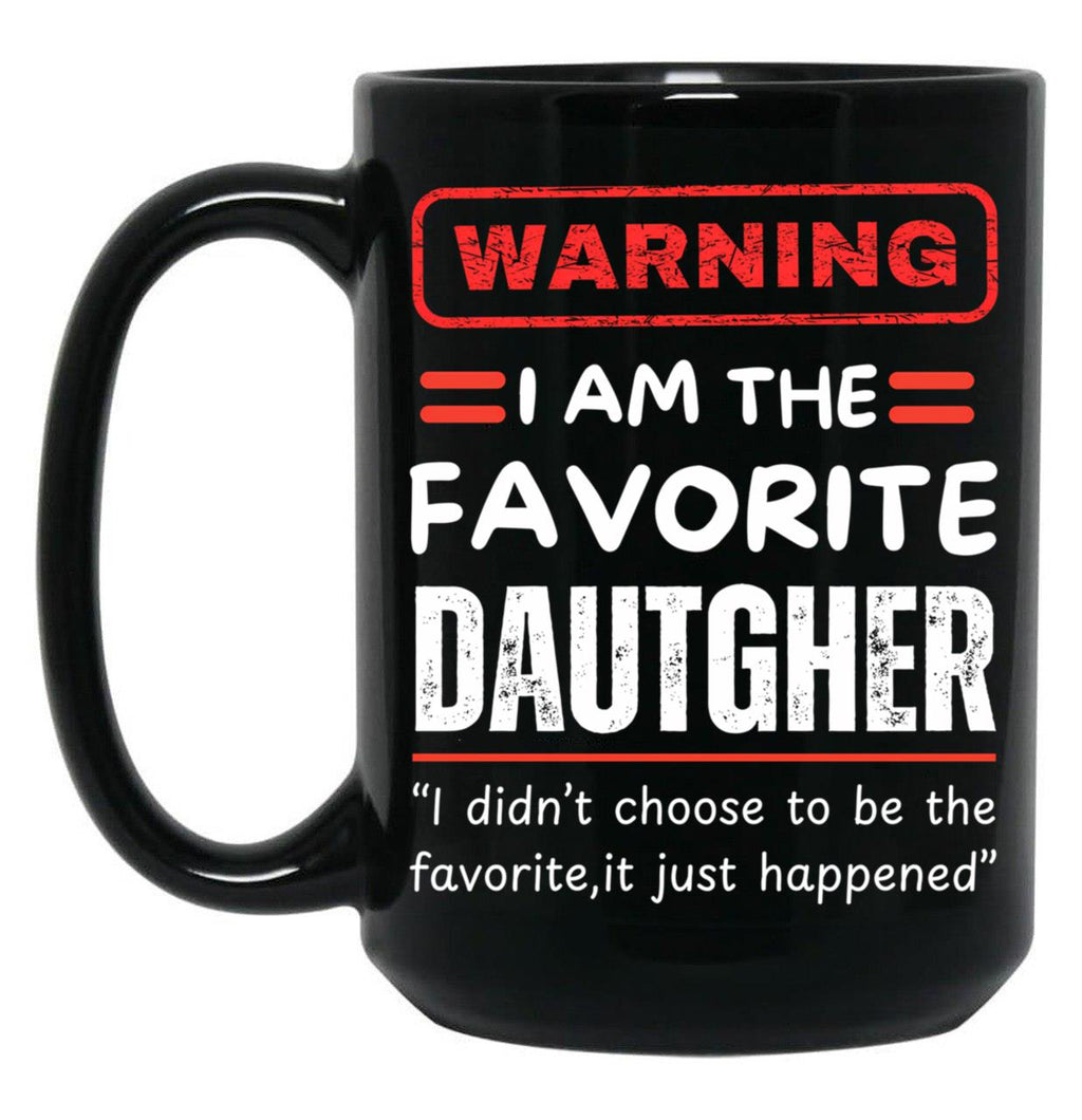 Daughter In Law Is My Favorite Child Funny Dad Saying Father'S Day Black Coffee Mug