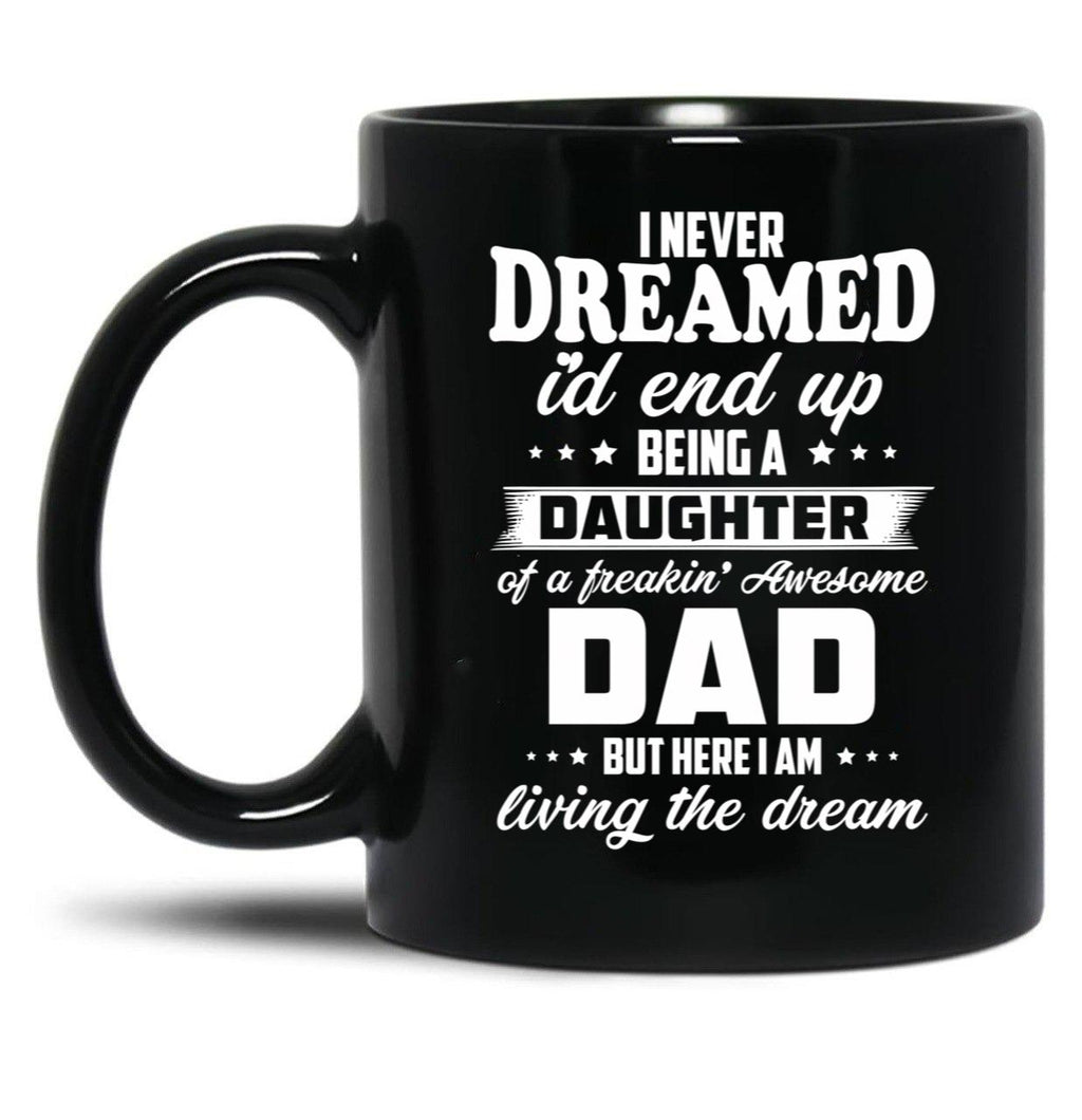 Daughter In Law Of A Freakin Awesome Dad Black Coffee Mug