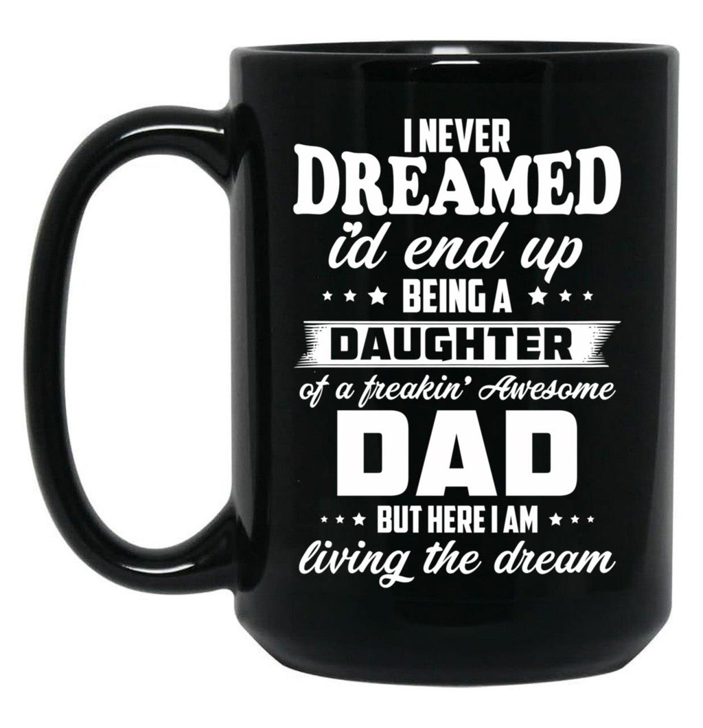 Daughter In Law Of A Freakin Awesome Dad Black Coffee Mug