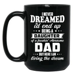 Daughter In Law Of A Freakin Awesome Dad Black Coffee Mug