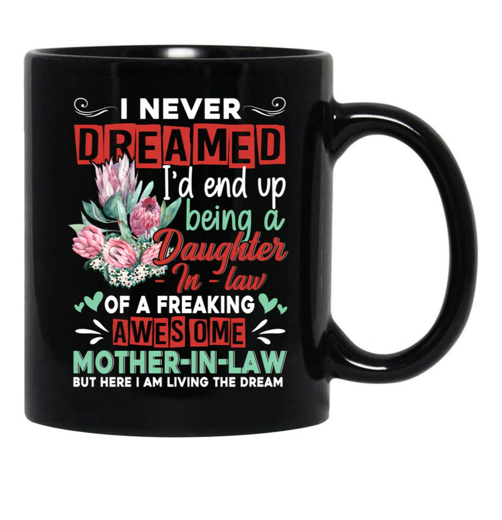 Daughter-In-Law Of A Freaking Awesome Mother-In-Law Family Gift Black Coffee Mug - Black