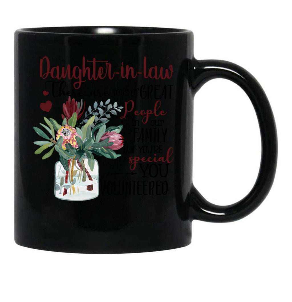 Daughter-In-Law - Protea - You Volunteered Black Coffee Mug - Black