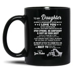 Daughter Love Your Mother Black Black Coffee Mug