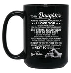 Daughter Love Your Mother Black Black Coffee Mug