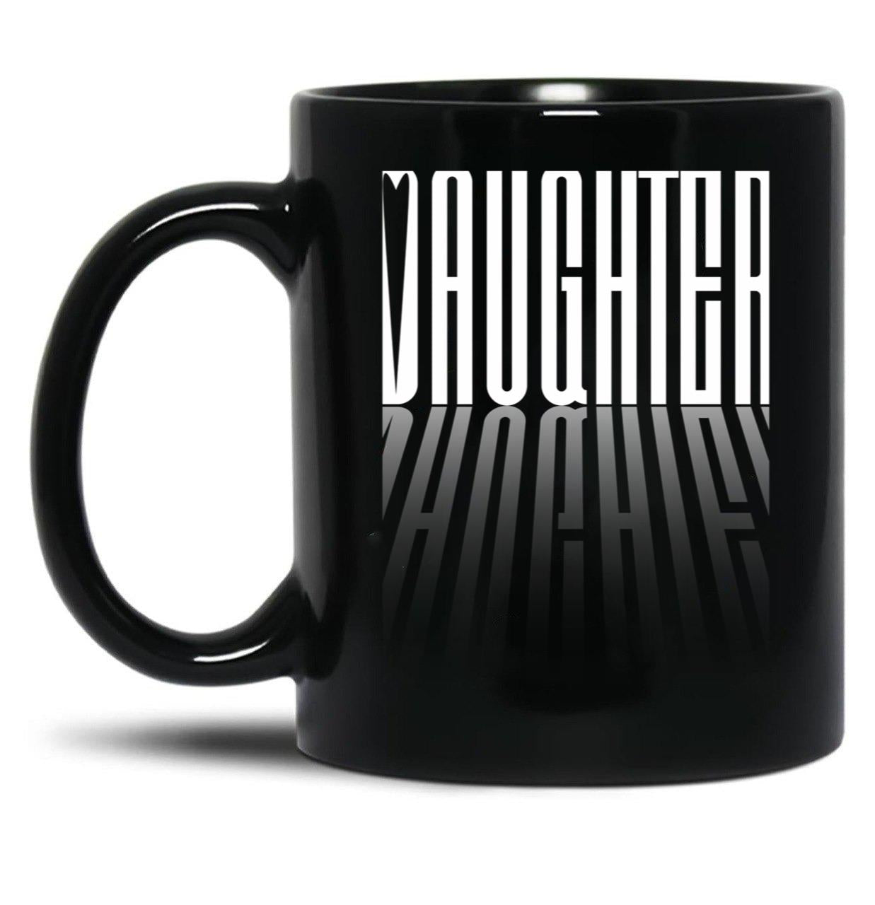 Daughter Love Black Coffee Mug