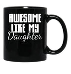Daughter Mom Dad Black Coffee Mug - Black