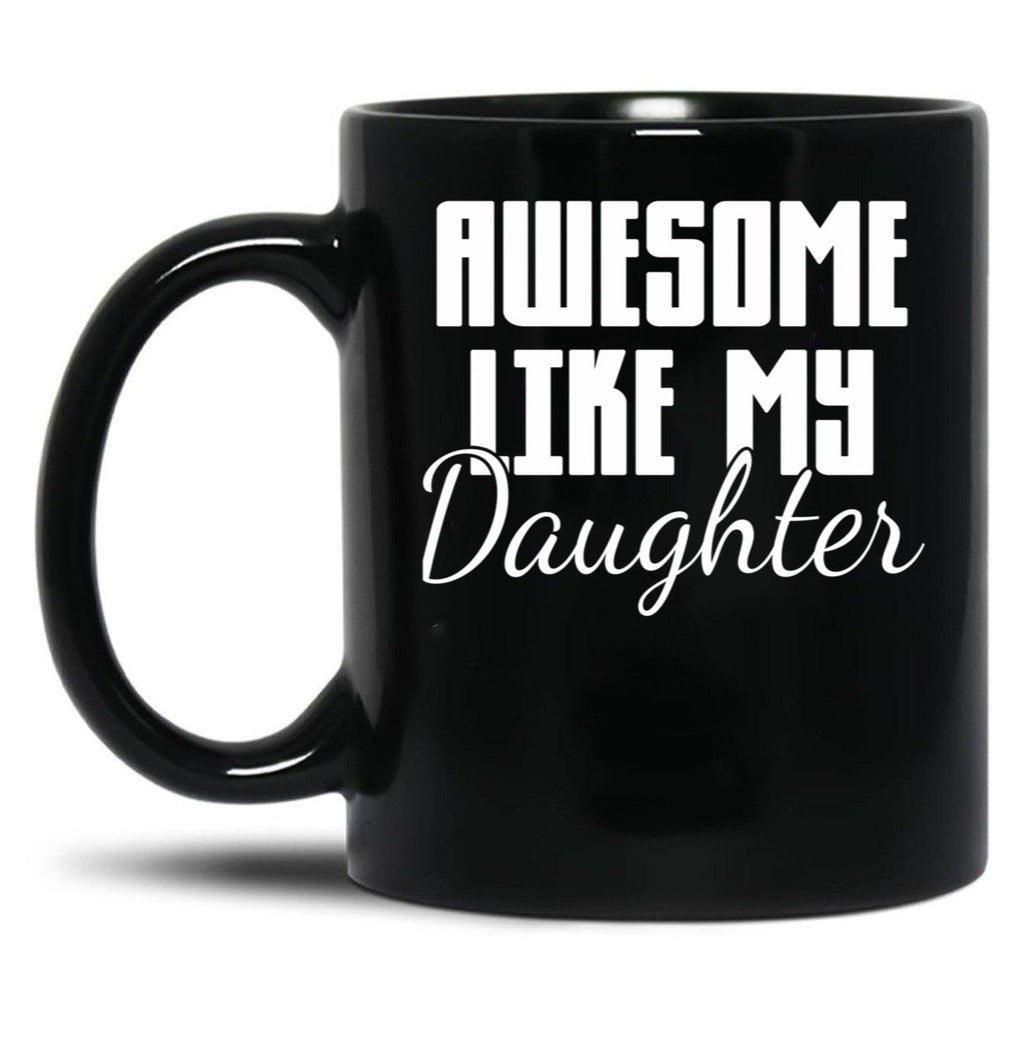 Daughter Mom Dad Black Coffee Mug