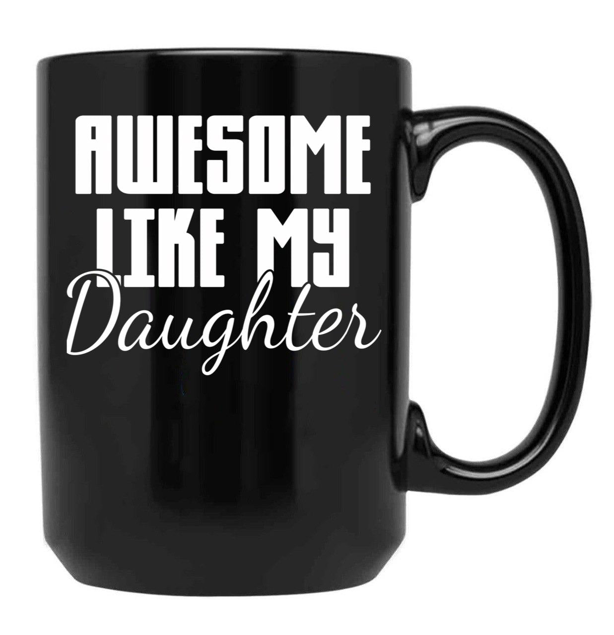 Daughter Mom Dad Black Coffee Mug - Black