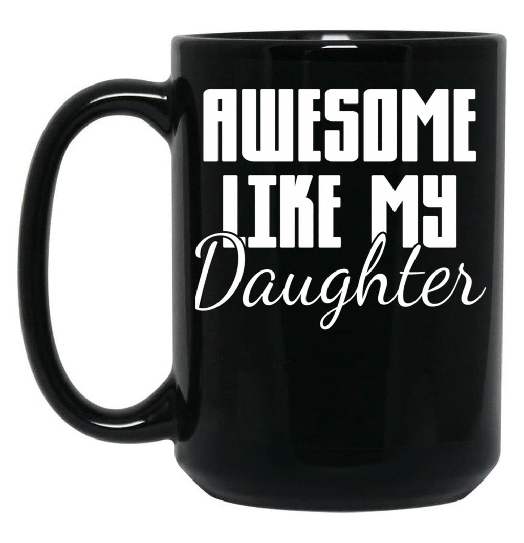 Daughter Mom Dad Black Coffee Mug
