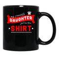 Daughter - My Favorite Daughter Got Me This Mug (1) Black Coffee Mug - Black
