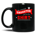 Daughter - My Favorite Daughter Got Me This Mug (1) Black Coffee Mug