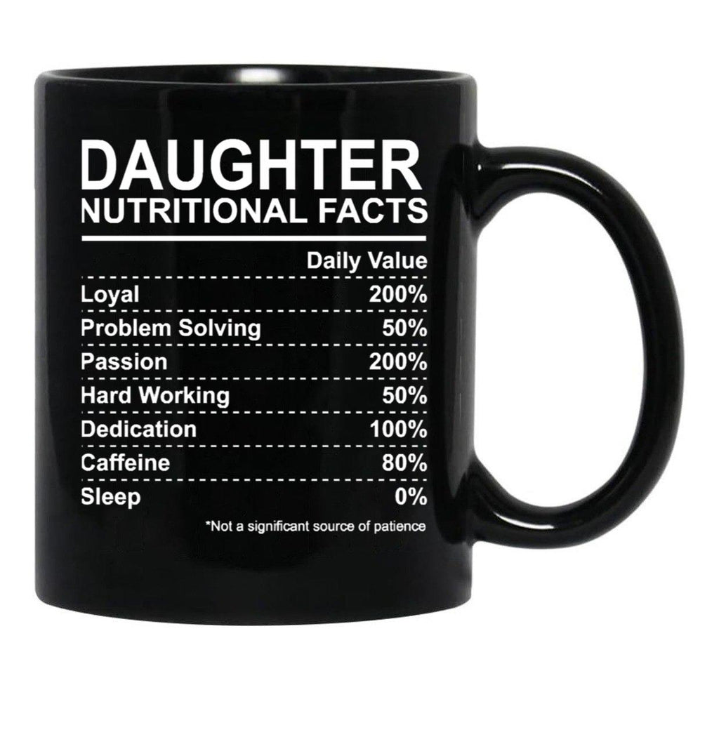 Daughter Nutritional Facts Black Coffee Mug - Black