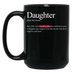 Daughter One Of The Most Beautiful Gifts Casual Mugs Online Black Coffee Mug