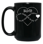 Daughter Personalized Sympathy GifMug Black Coffee Mug