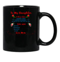 Daughter Pillow From Mom You Are Braver Than You Believe As Much As I Believe In You Black Coffee Mug - Black