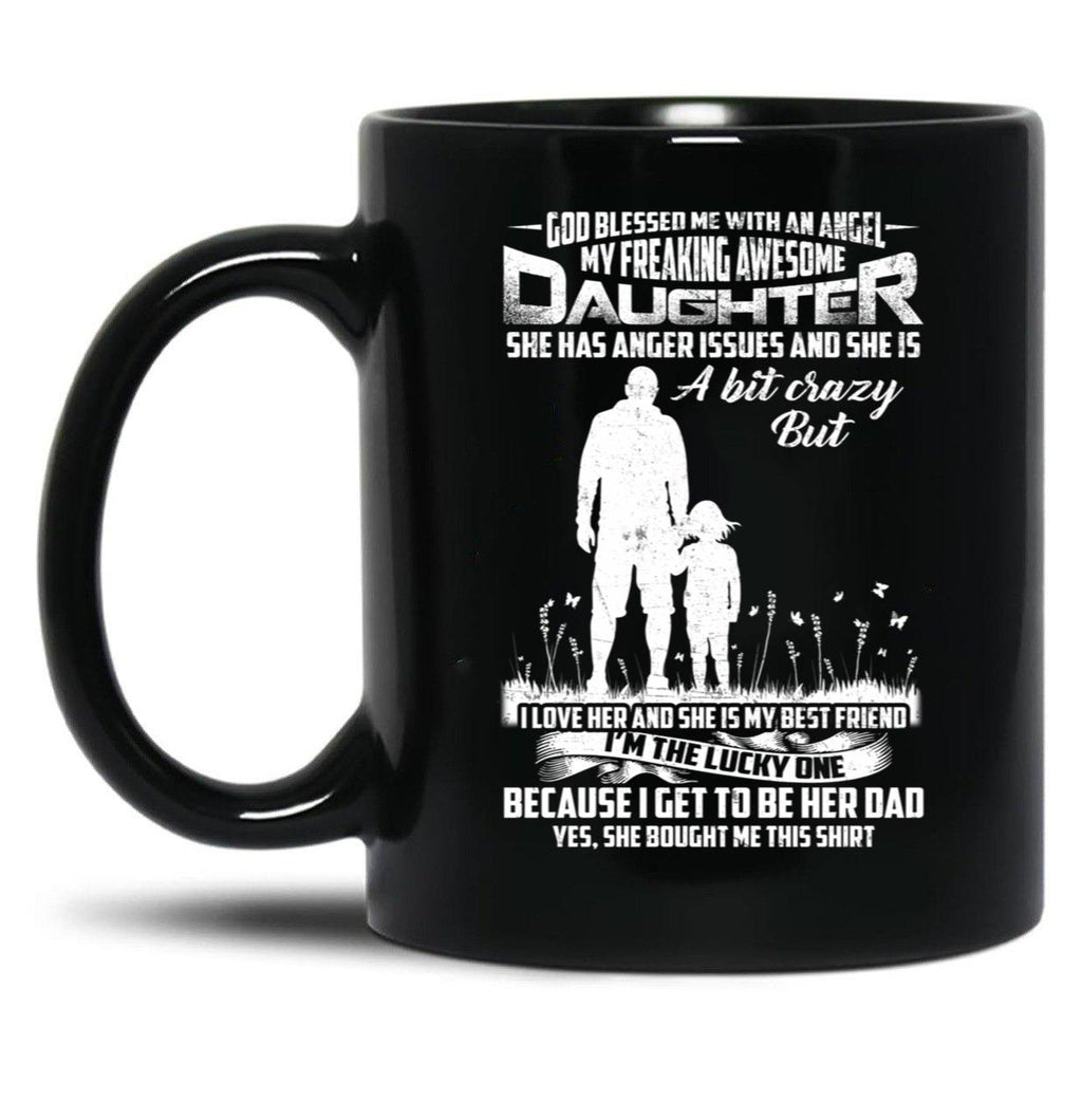 Daughter She Bought Me This Mug Black Coffee Mug