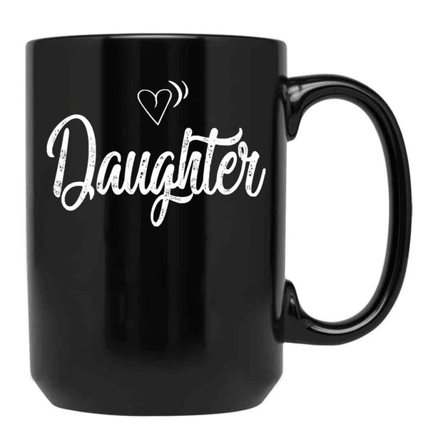 Daughter Mug Black Coffee Mug - Black