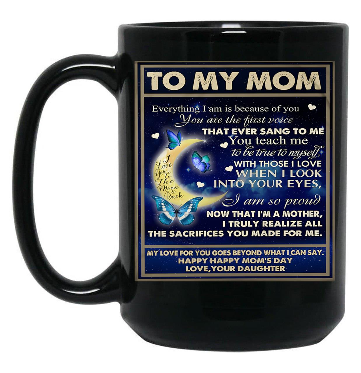 Daughter - To My Beloved Mom Black Coffee Mug