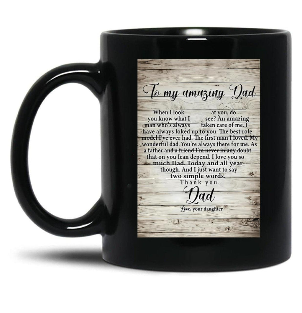 Daughter To My Dad Father Day Meaning Quotes Black Coffee Mug