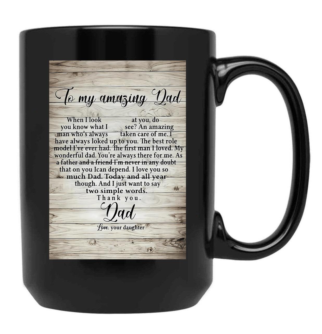 Daughter To My Dad Father Day Meaning Quotes Black Coffee Mug - Black