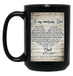 Daughter To My Dad Father Day Meaning Quotes Black Coffee Mug
