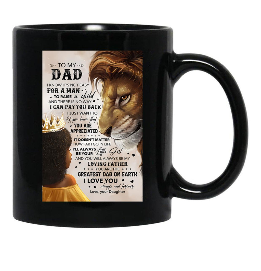 Daughter To My Dad Black Coffee Mug - Black
